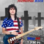 Rocky Kramer’s Rock & Roll Tuesdays Presents   “Memorial Rock”  On Tuesday, May 26th, 2026 7 PM PT on Twitch