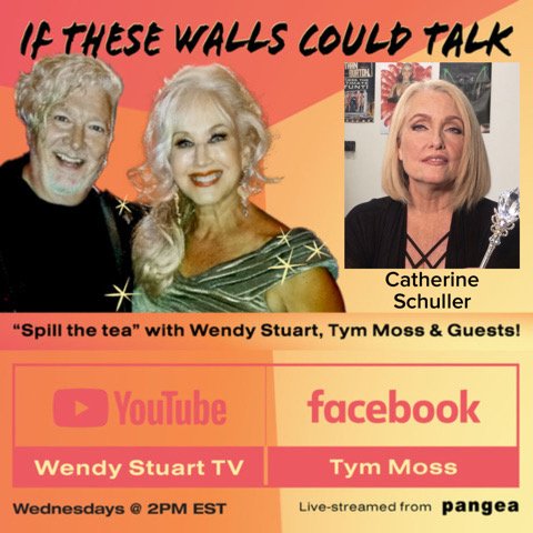 Catherine Schuller Guests On “If These Walls Could Talk” With Hosts Wendy Stuart and Tym Moss Wednesday, October 28th, 2026
